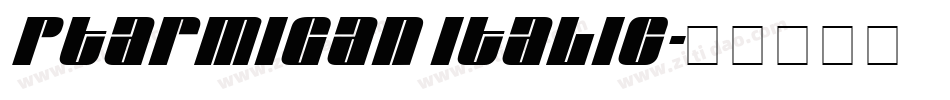 Ptarmigan Italic字体转换